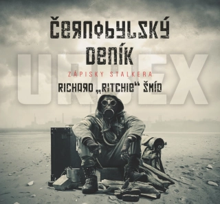 ČERNOBYLSKÝ DENÍK - ZÁPISKY STALKERA