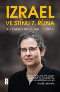 IZRAEL VE STÍNU 7. ŘÍJNA